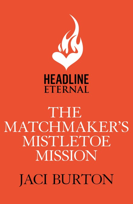 The Matchmaker's Mistletoe Mission (Boots and Bouquets novella)