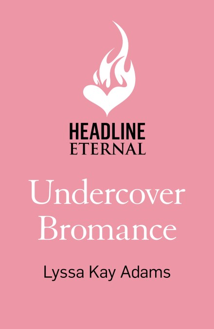 Undercover Bromance