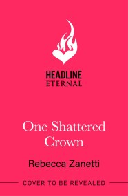 One Shattered Crown