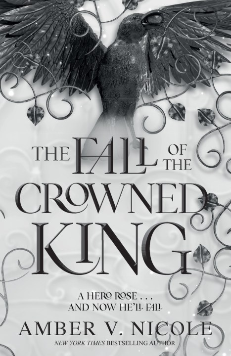 The Fall of the Crowned King